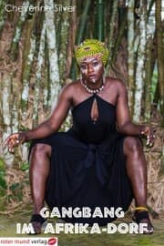 Cover von Gangbang im Afrika-Dorf