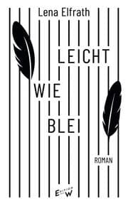 Cover von Leicht wie Blei
