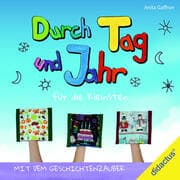 Cover von Durch Tag und Jahr - für die Kleinsten mit dem Geschichtenzauber