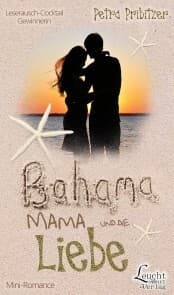 Cover von Bahama Mama und die Liebe