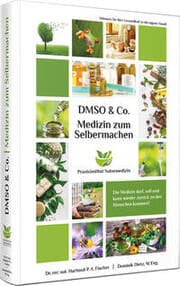 Cover von Medizin zum Selbermachen mit DMSO & Co.