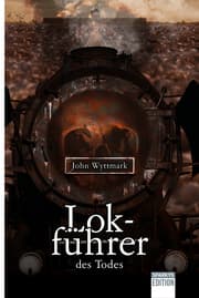 Cover von Lokführer des Todes