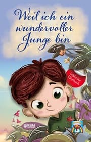 Cover von Weil ich ein wundervoller Junge bin