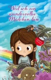 Cover von Weil ich ein wundervolles Mädchen bin