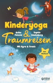 Cover von KyTra - Kinderyoga und Traumreisen mit Kyra und Travis
