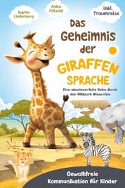Cover von Das Geheimnis der Giraffensprache