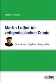 Cover von Martin Luther im zeitgenössischen Comic