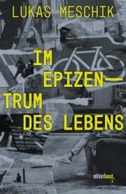 Cover von Im Epizentrum des Lebens