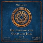 Cover von Die Legende von Gold und Jade 2: Himmel und Erde