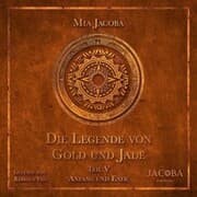 Cover von Die Legende von Gold und Jade 5: Anfang und Ende