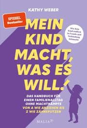 Cover von Mein Kind macht, was es will!