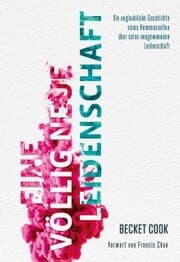 Cover von Eine völlig neue Leidenschaft