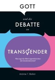 Cover von Gott und die Debatte zu Transgender