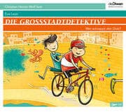 Cover von Die Großstadtdetektive 1 - Wer schnappt den Dieb?