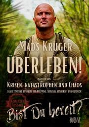 Cover von Überleben! In Zeiten von Krisen, Katastrophen und Chaos - Bist Du bereit? Kompaktausgabe