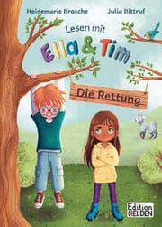 Cover von Lesen mit Ella und Tim - Die Rettung