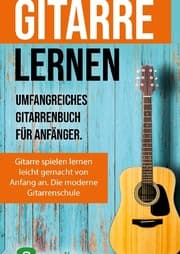 Cover von Gitarre lernen für Anfänger und Wiedereinsteiger