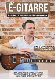 Cover von E-Gitarre lernen leicht gemacht - Das E-Gitarrenbuch für Anfänger