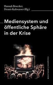 Cover von Mediensystem und öffentliche Sphäre in der Krise
