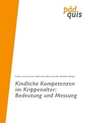 Cover von Kindliche Kompetenzen im Krippenalter: Bedeutung und Messung