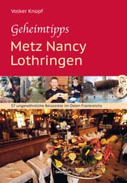 Cover von Geheimtipps - Metz Nancy Lothringen