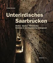Cover von Unterirdisches Saarbrücken