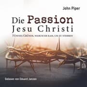 Cover von Die Passion Jesu Christi
