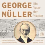 Cover von George Müller - Ein Vater der Waisen