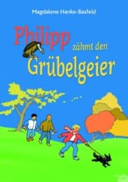 Cover von Philipp zähmt den Grübelgeier