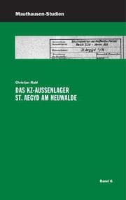 Cover von Das KZ-Außenlager St. Aegyd am Neuwalde