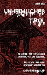 Cover von Unheimliches Tirol