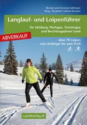 Cover von ABVERKAUF: Langlauf- und Loipenführer für Salzburg, Flachgau, Tennengau und Berchtesgadener Land