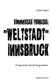 Cover von Kommissar Prohaska: 'Weltstadt' Innsbruck