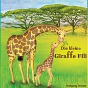 Cover von Die kleine Giraffe Fili