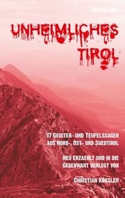 Cover von Unheimliches Tirol