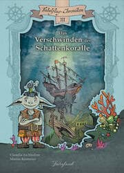 Cover von Das Verschwinden der Schattenkoralle