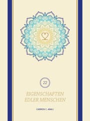 Cover von 22 Eigenschaften edler Menschen