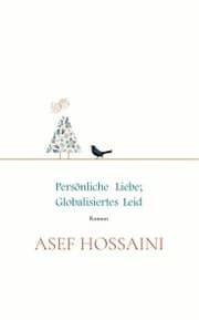 Cover von Persönliche Liebe; globalisiertes Leid