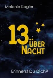 Cover von 13 über Nacht