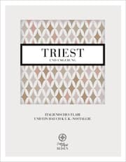 Cover von Triest und Umgebung