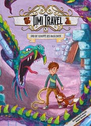 Cover von Timi Travel und die Schuppe des Basilisken