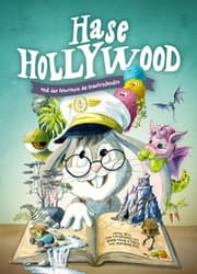 Cover von Hase Hollywood und das Geheimnis des Drachenlandes
