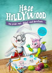 Cover von Hase Hollywood - Das große Mal-, Rätsel- und Bastelbuch
