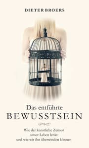 Cover von Das entführte Bewusstsein
