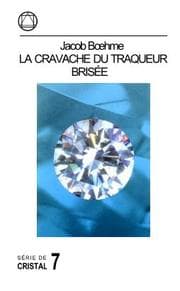 Cover von Jacob Boehme: La Cravache du Traqueur Brisée