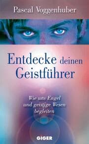 Cover von Entdecke deinen Geistführer