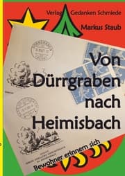 Cover von Von Dürrgraben nach Heimisbach