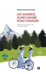 Cover von Die Schweiz durch meine Schlitzaugen