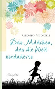 Cover von Das Mädchen, das die Welt veränderte