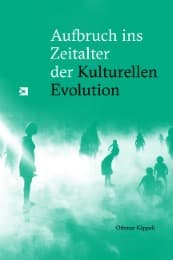 Cover von Aufbruch ins Zeitalter der Kulturellen Evolution